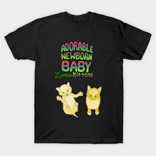 Adorable Newborn Baby Zombie Kittens T-Shirt by Dorablenewborn1